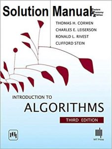 Solution Manual for Introduction to Algorithms 4th edition Thomas Cormen, Charles Leiserson