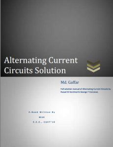 Solution Manual for Alternating-current Circuits - George Francis Corcoran and Russell Marion Kerchner-230pd8.3mb