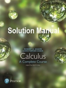 Solution Manual for Calculus 9th edition Robert Adams, Christopher Essex