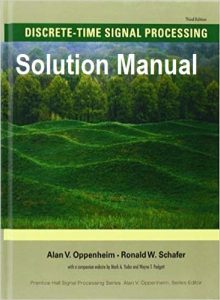 Solution Manual for Discrete-Time Signal Processing 3rd Edition Alan Oppenheim, Ronald Schafer