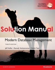 Solution Manual Modern Database Management Jeffrey Hoffer, Ramesh Venkataraman