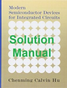 Solution Manual Modern Semiconductor Devices for Integrated Circuits Chenming Hu