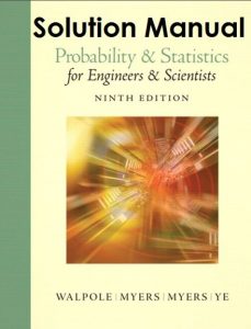 Solution Manual for Probability & Statistics - Ronald Walpole, Sharon Myers