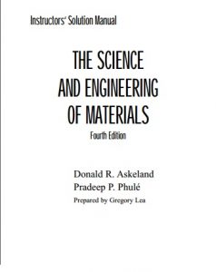 Solution Manual for The Science and Engineering of Materials by Askeland