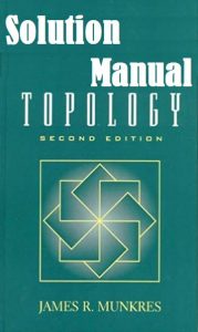 Solution Manual for Topology 2nd Classic edition James Munkres