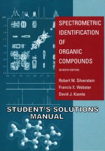 solutions-manual-for-spectrometric-identification-of-organic-compounds-7th-ed-robert-m-silverstein-francis-x-webster-david-kiemle-231pd21mb