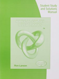 Student Study and Solutions Manual for Larson's Precalculus with Limits 3rd ed - Ron Larson - 912pd10mb