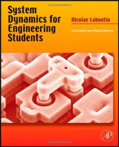 Download System Dynamics for Engineering Students by Lobontiu