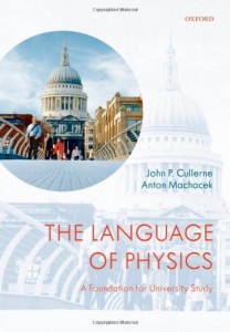 The Language of Physics, A Foundation for University Study-John P. Cullerne, Anton Machacek-208pd1mb