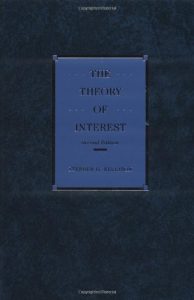 The Theory of Interest, 2nd ed - Stephen G. Kellison - 460dj4mb