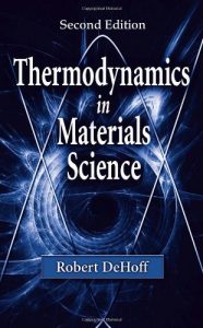 DeHoff Thermodynamics in Materials Science Download