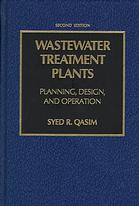 Wastewater Treatment Plants Syed Qasim